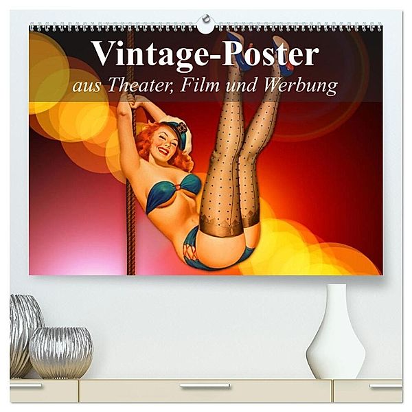 Vintage-Poster aus Theater, Film und Werbung (hochwertiger Premium Wandkalender 2025 DIN A2 quer), Kunstdruck in Hochglanz, Calvendo, Elisabeth Stanzer