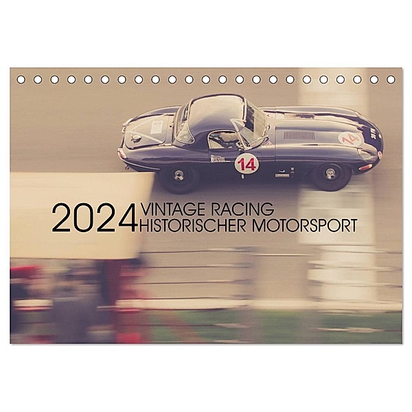 Vintage Racing, historischer Motorsport (Tischkalender 2024 DIN A5 quer), CALVENDO Monatskalender, Karsten Arndt