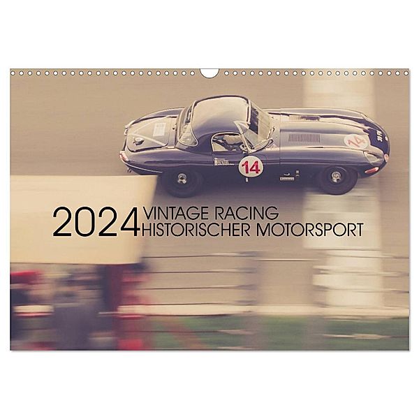 Vintage Racing, historischer Motorsport (Wandkalender 2024 DIN A3 quer), CALVENDO Monatskalender, Karsten Arndt