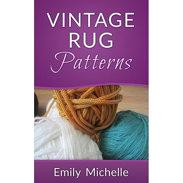Vintage Rug Patterns, Emily Michelle