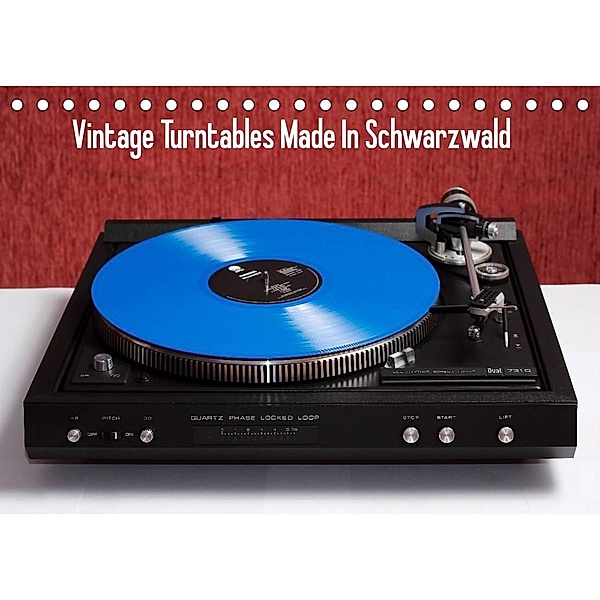 Vintage Turntables Made In Schwarzwald (Tischkalender 2023 DIN A5 quer), Gerhard Müller