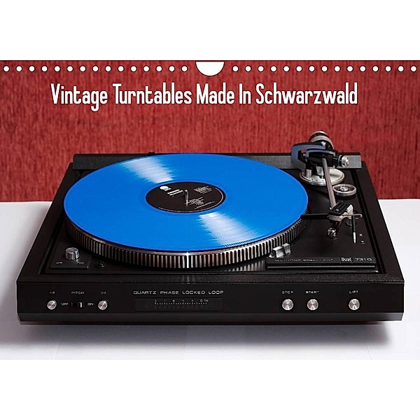 Vintage Turntables Made In Schwarzwald (Wandkalender 2023 DIN A4 quer), Gerhard Müller