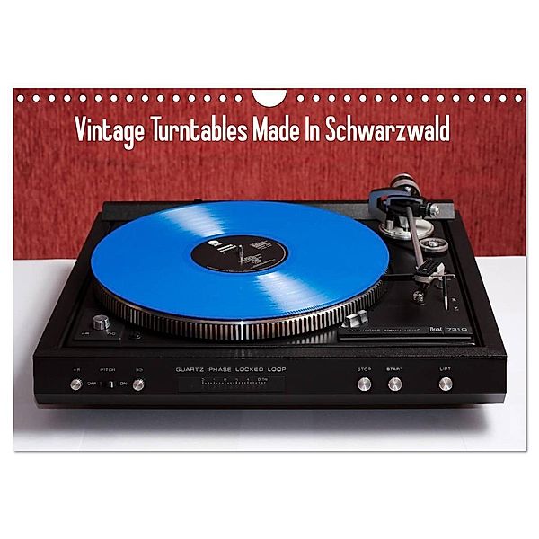 Vintage Turntables Made In Schwarzwald (Wandkalender 2024 DIN A4 quer), CALVENDO Monatskalender, Gerhard Müller