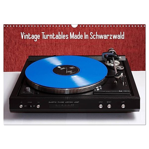 Vintage Turntables Made In Schwarzwald (Wandkalender 2025 DIN A3 quer), CALVENDO Monatskalender, Calvendo, Gerhard Müller