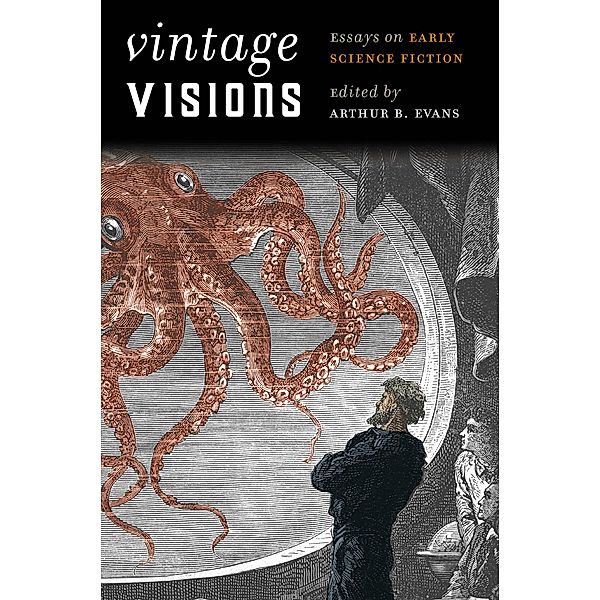 Vintage Visions / Early Classics of Science Fiction