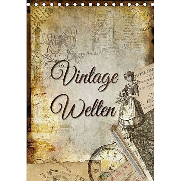 Vintage Welten (Tischkalender 2015 DIN A5 hoch), Kathleen Bergmann
