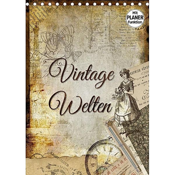 Vintage Welten (Tischkalender 2017 DIN A5 hoch), Kathleen Bergmann