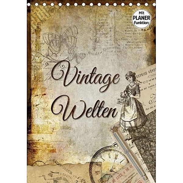 Vintage Welten (Tischkalender 2020 DIN A5 hoch), Kathleen Bergmann