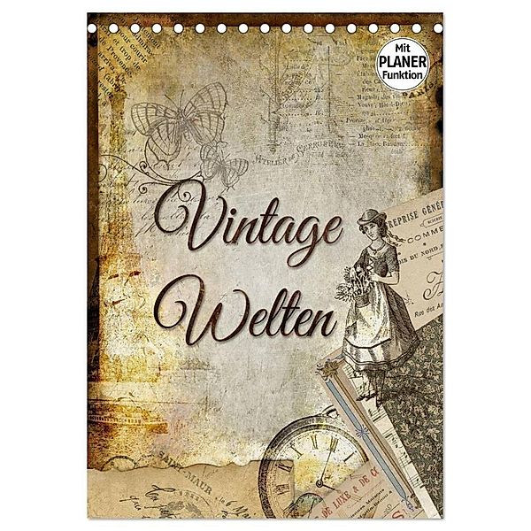 Vintage Welten (Tischkalender 2024 DIN A5 hoch), CALVENDO Monatskalender, Kathleen Bergmann
