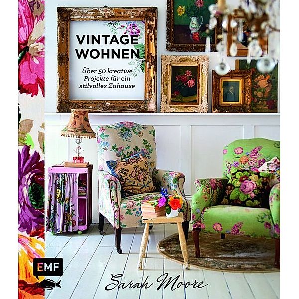 Vintage-Wohnen, Sarah Moore