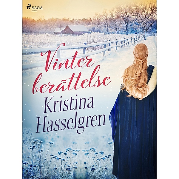 Vinterberättelse, Kristina Hasselgren