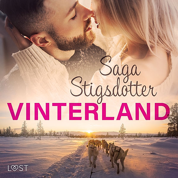 Vinterland - Erotisk novell, Saga Stigsdotter