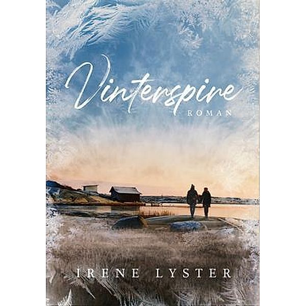 Vinterspire, Irene Lyster