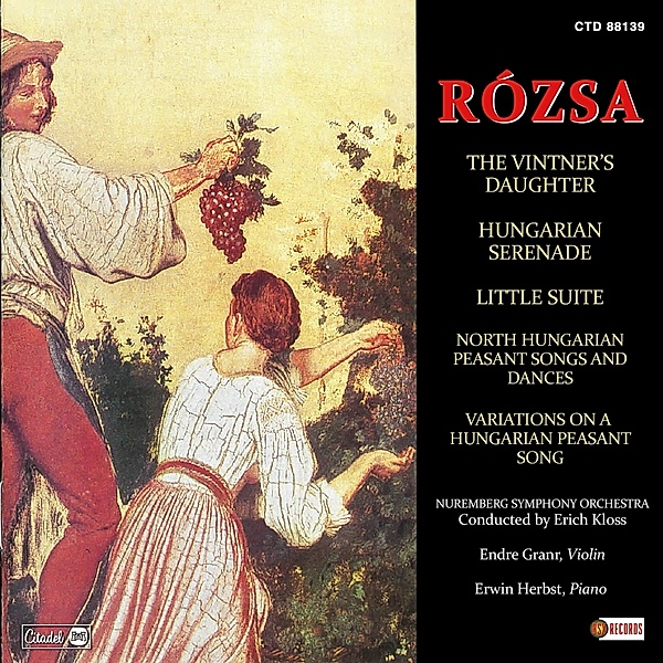 Vintner'S Daughter/Hungarian Serenade/Little Suite, Miklos Rozsa