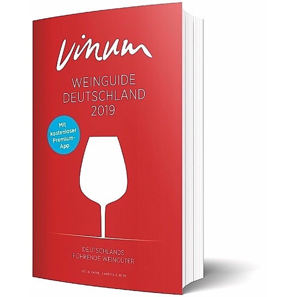 VINUM Weinguide Deutschland 2019, Joel B. Payne, Carsten Sebastian Henn
