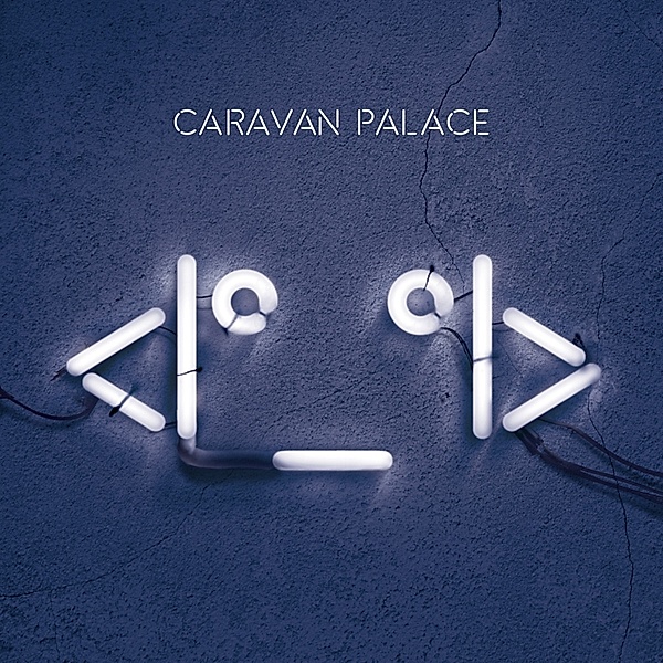  (Vinyl), Caravan Palace