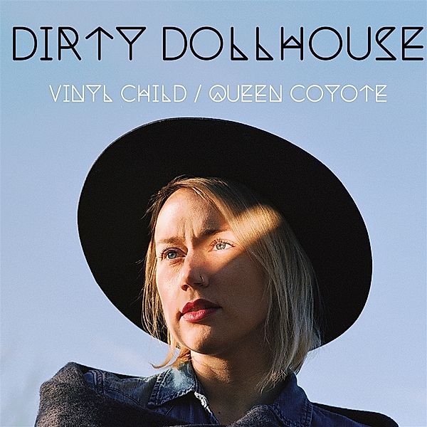 Vinyl Child/Queen Coyote (Turquoise Vinyl), Dirty Dollhouse