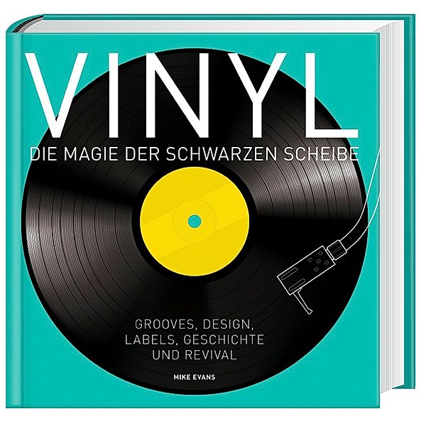 Vinyl - Die Magie der schwarzen Scheibe, Mike Evans