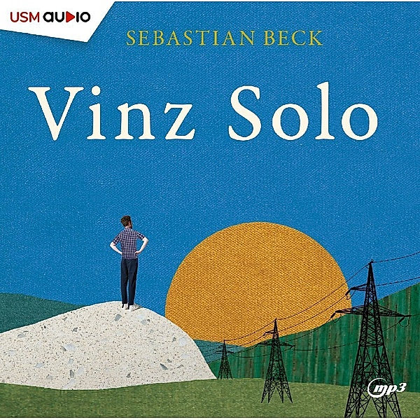 Vinz Solo,2 Audio-CD, Sebastian Beck