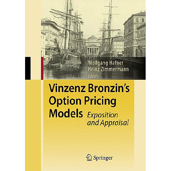 Vinzenz Bronzin's Option Pricing Models