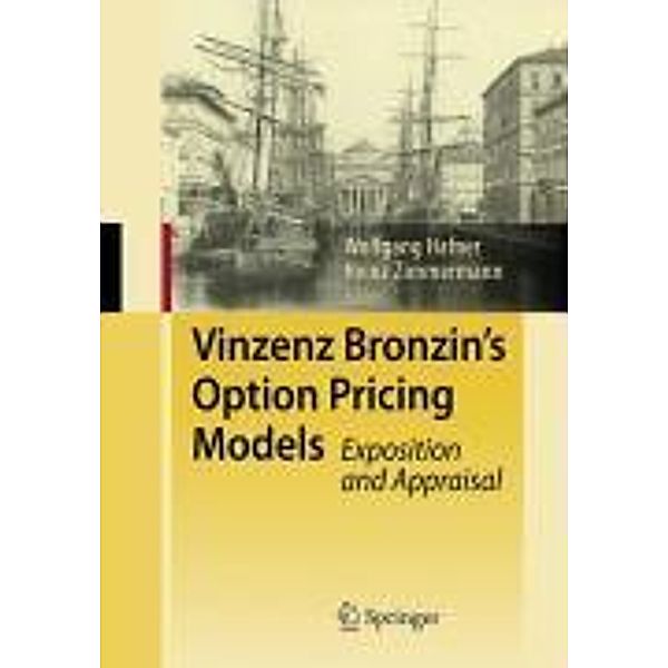 Vinzenz Bronzin's Option Pricing Models