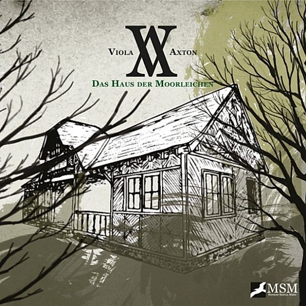 Viola Axton - 2 - Das Haus der Moorleichen, Markus Duschek