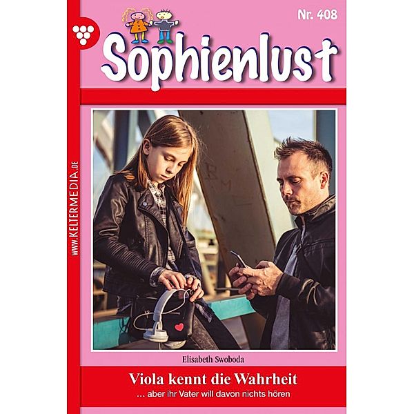 Viola kennt die Wahrheit / Sophienlust (ab 351) Bd.408, Elisabeth Swoboda