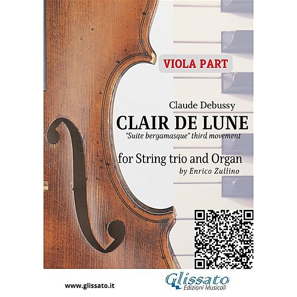 Viola part: Clair de Lune for String trio and Organ / Clair De Lune for String trio and Organ Bd.2, Claude Debussy, A Cura Di Enrico Zullino