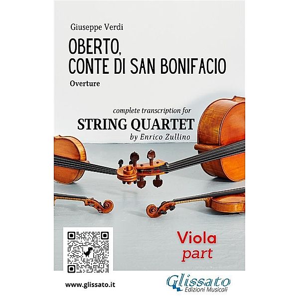 Viola part of Oberto for String Quartet / Oberto - overture for string quartet Bd.3, Giuseppe Verdi, A Cura Di Enrico Zullino