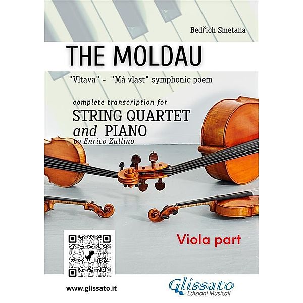 Viola part of The Moldau for String Quartet and Piano / The Moldau for String Quartet and Piano Bd.3, Bedrich Smetana, A Cura Di Enrico Zullino