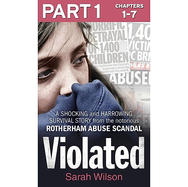 Violated: Part 1 of 3, Sarah Wilson