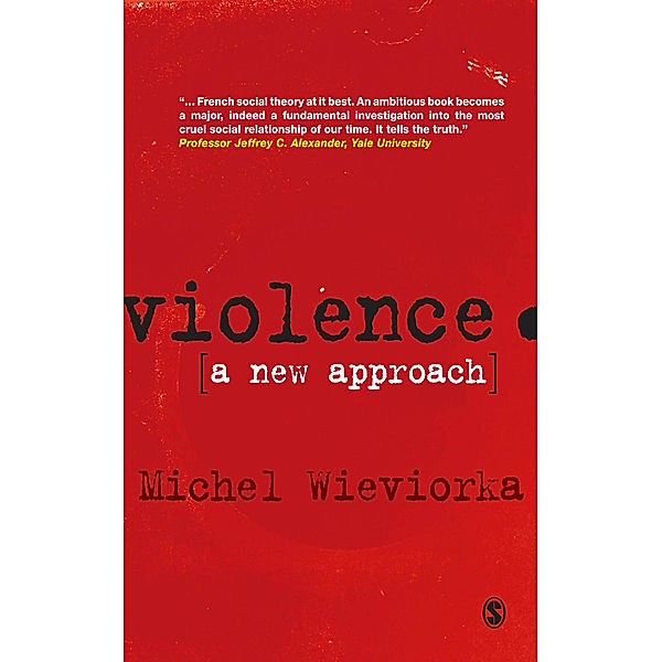 Violence, Michel Wieviorka