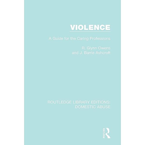 Violence, R. Glynn Owens, J. Barrie Ashcroft