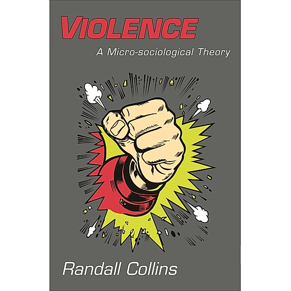 Violence, Randall Collins