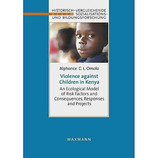 Violence against Children in Kenya, Alphonce C. L. Omolo