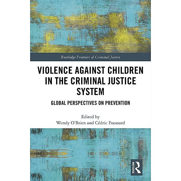 Violence Against Children in the Criminal Justice System