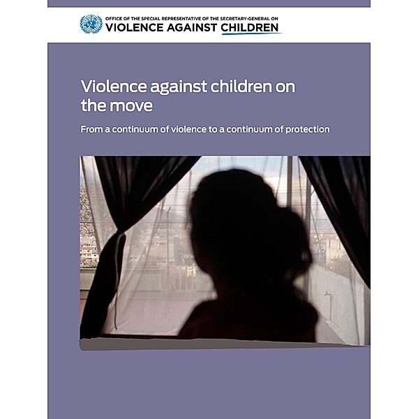 Violence Against Children on the Move