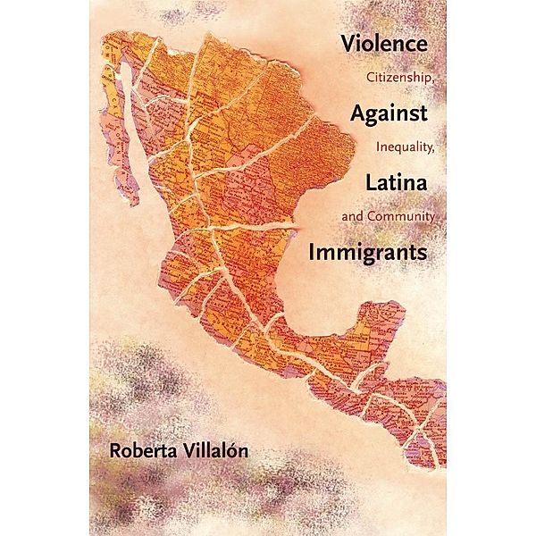 Violence Against Latina Immigrants, Roberta Villalon