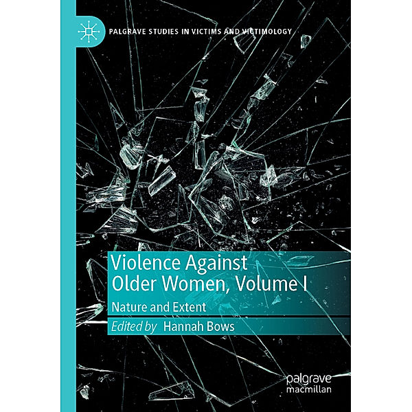 Violence Against Older Women, Volume I