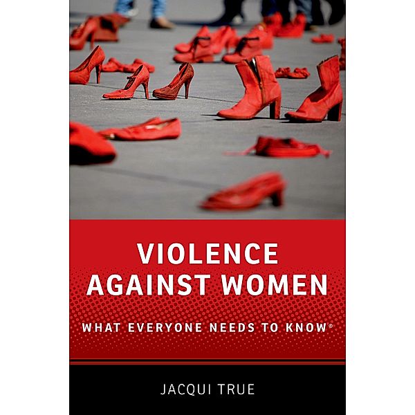 Violence against Women, Jacqui True
