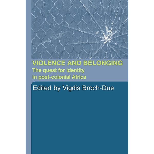 Violence and Belonging, Vigdis Broch-Due