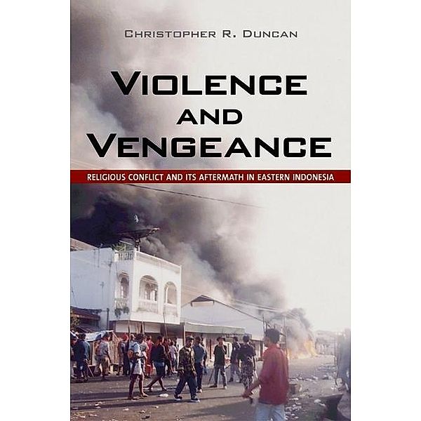 Violence and Vengeance, Christopher R. Duncan