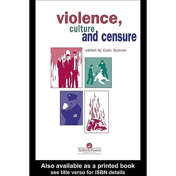 Violence, Culture And Censure, Colin Sumner