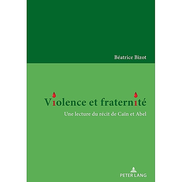Violence et fraternité, Béatrice Bizot