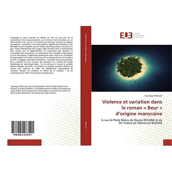 Violence et variation dans le roman  Beur  d'origine marocaine, Soumaya Midouch