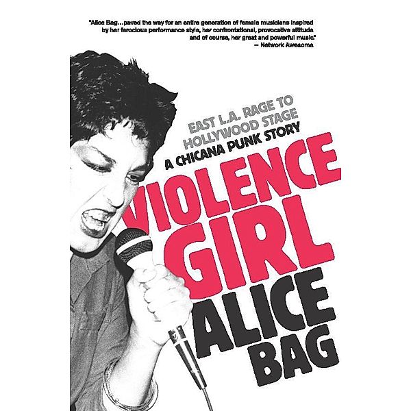 Violence Girl, Alice Bag