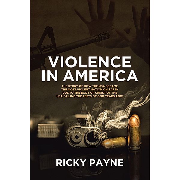 Violence In America, Ricky Payne