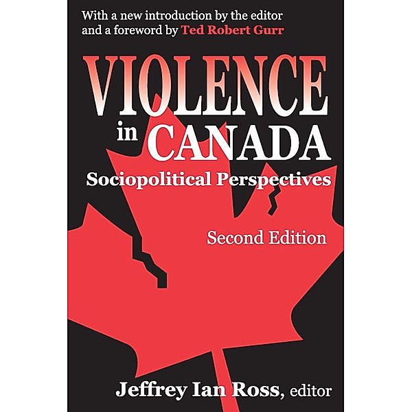 Violence in Canada, Jeffrey Ross