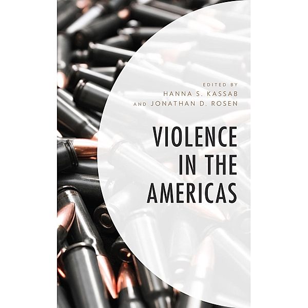 Violence in the Americas / Security in the Americas in the Twenty-First Century