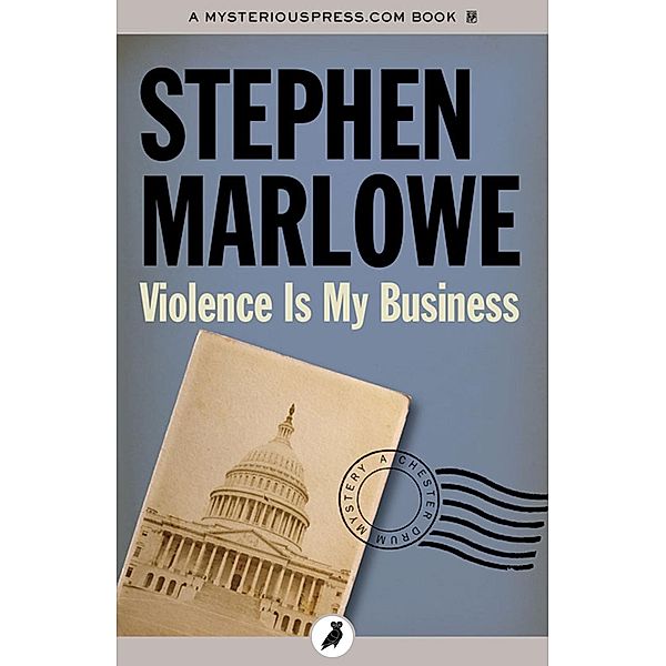 Violence Is My Business, STEPHEN MARLOWE